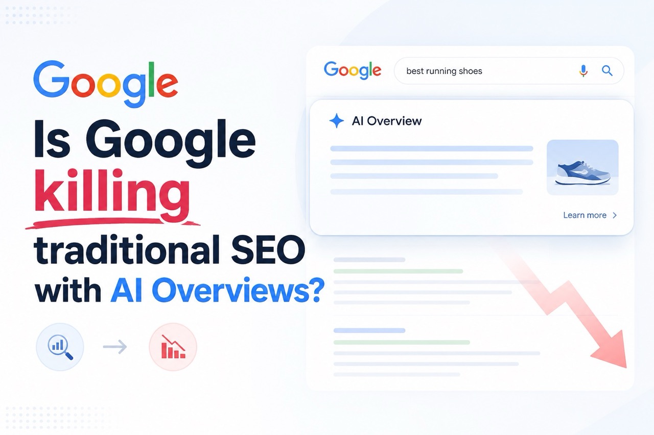 Google AI Overviews: Killing Traditional SEO or Evolving It?